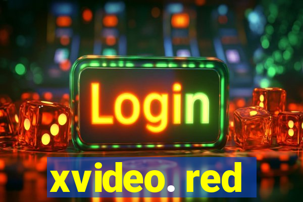 xvideo. red